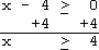 x ≥ 4