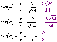 sin(alpha) = 5/sqrt[34], cos(alpha) = -3/sqrt[34], tan(alpha) = -5/3